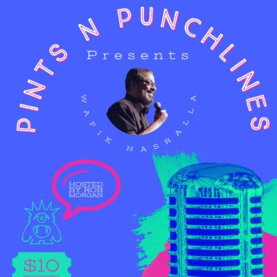 Pints n Punchlines presents Wafik Nasralla - March 30, 2022