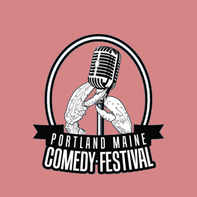 Portland Maine Comedy Festival - August 26-29, 2022